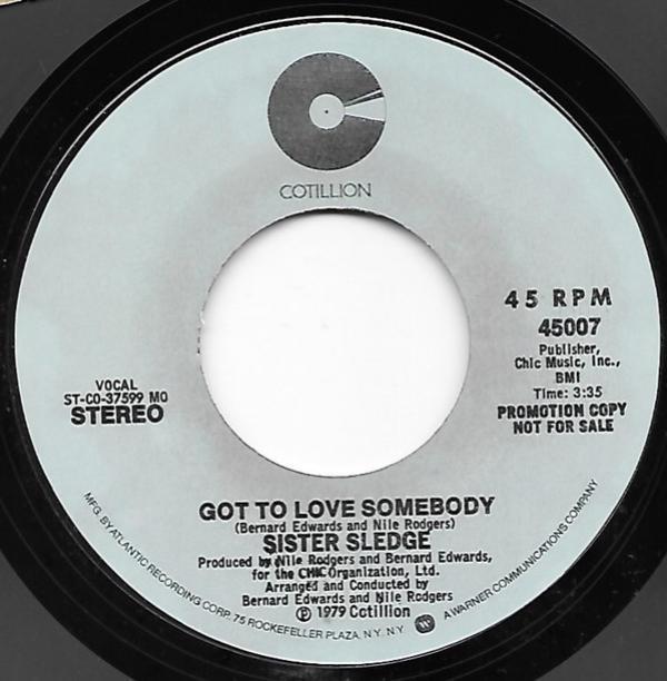 Sister Sledge - Got To Love Somebody