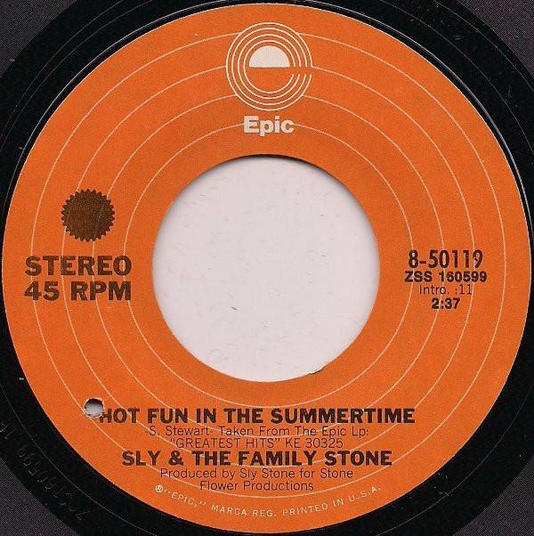 Sly & The Family Stone - Hot Fun In The Summertime