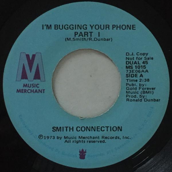 Smith Connection - I'm Bugging Your Phone