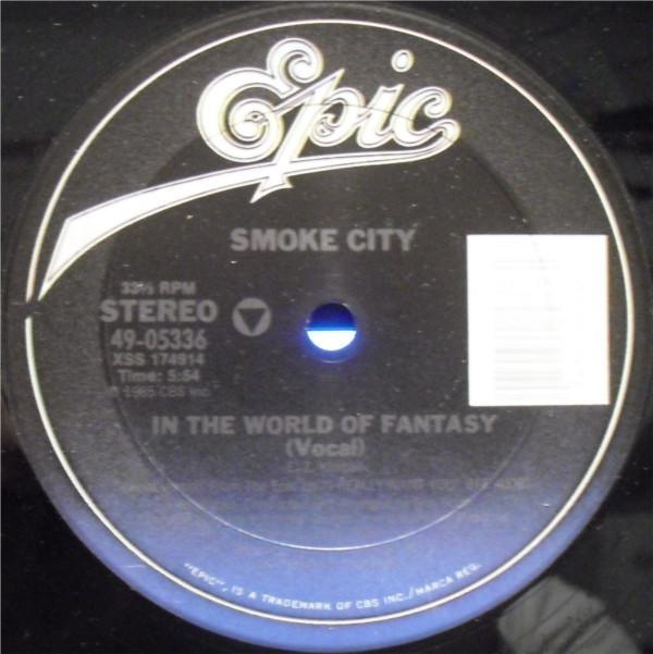 Smoke City  - In The World Of Fantasy