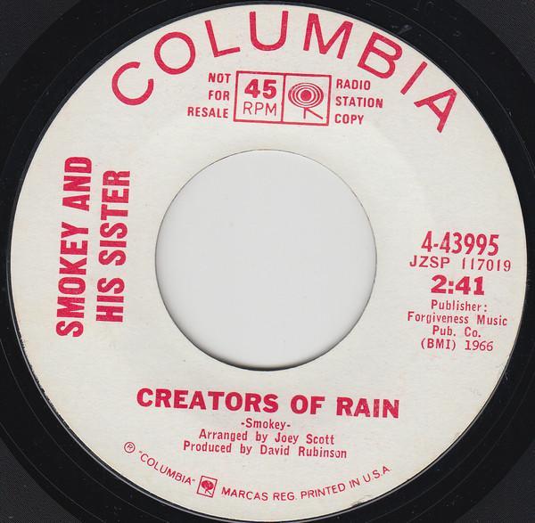 Smokey And His Sister - Creators Of Rain