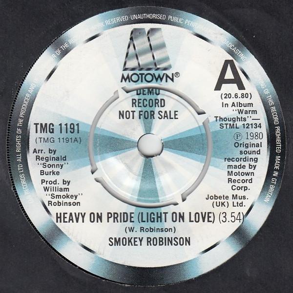 Smokey Robinson - Heavy On Pride (Light On Love) / I Love The Nearness Of You
