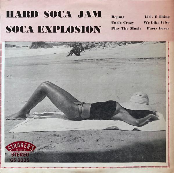 Soca Explosion - Hard Soca Jam