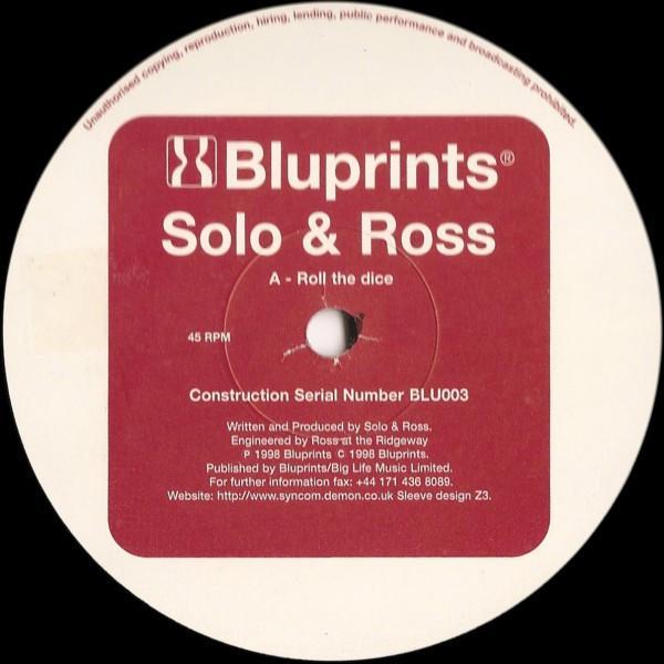 Solo & Ross - Roll The Dice / Route One