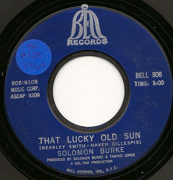 Solomon Burke - That Lucky Old Sun /  How Big A Fool (Can A Fool Be)