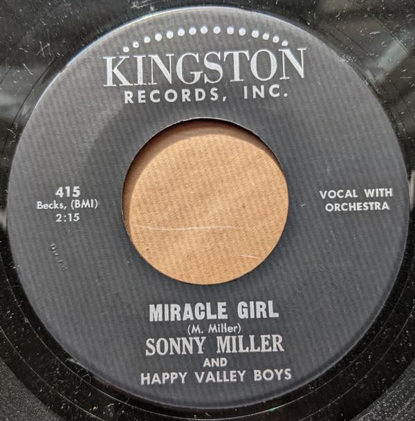 Sonny Miller And The Happy Valley Boys - Miracle Girl / Burning Bridges