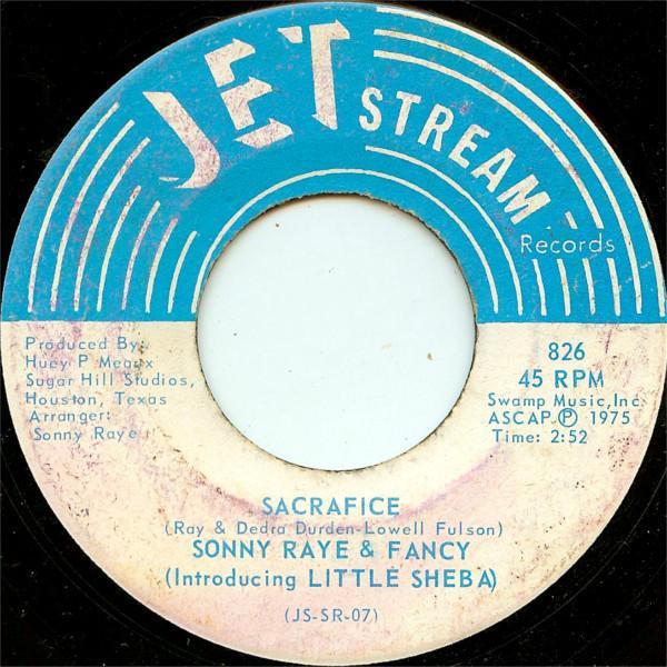 Sonny Raye, Fancy  - Sacrafice