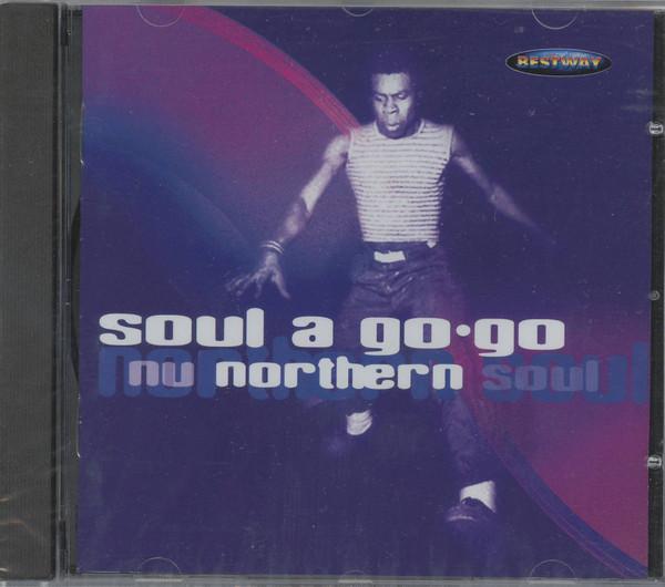  - Soul A Go.Go Nu Northern Soul