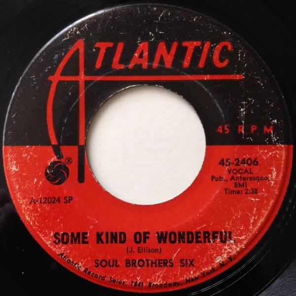 Soul Brothers Six - Some Kind Of Wonderful / I'll Be Loving You