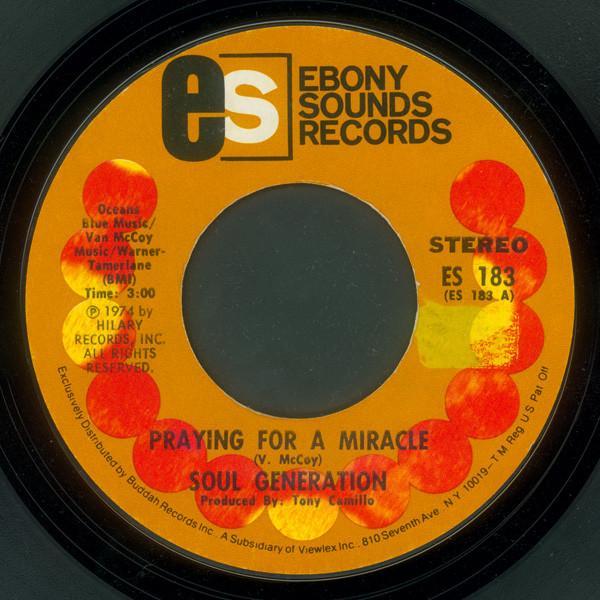 Soul Generation - Praying For A Miracle / In Your Way