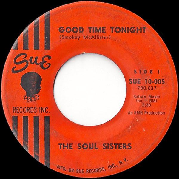 Soul Sisters  - Good Time Tonight