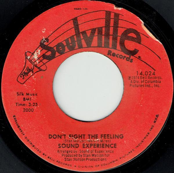 Sound Experience  - Don't Fight The Feeling / You Don't Know What You're Doing