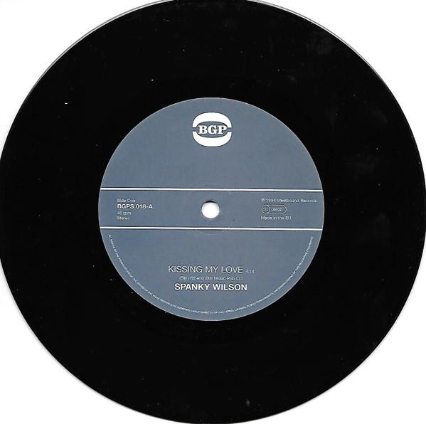 Spanky Wilson, Alvin Cash - Kissing My Love / Stone Thing