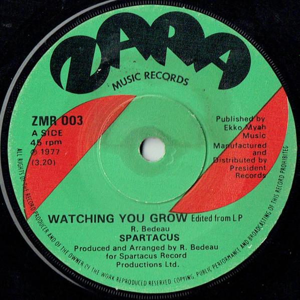 Spartacus R - Watching You Grow