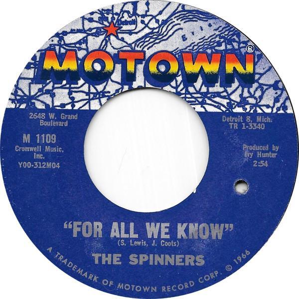 Spinners - For All We Know