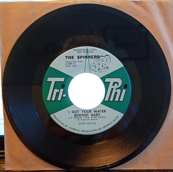 Spinners - I Got Your Water Boiling, Baby (I'm Gonna Cook Your Goose) / I've Been Hurt