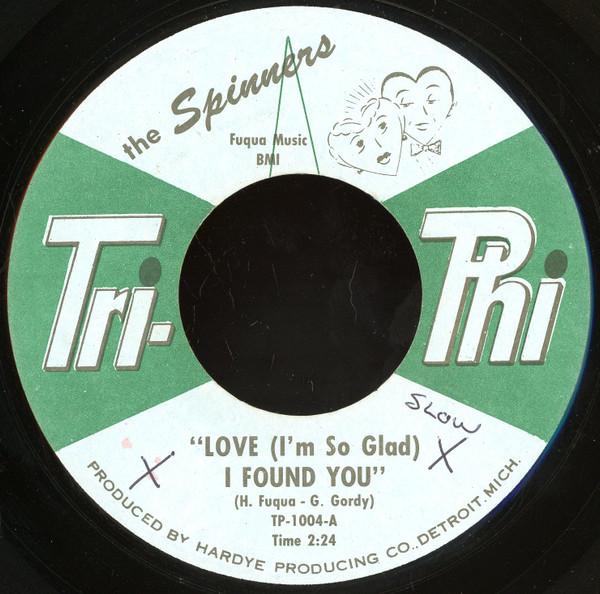 Spinners - Love (I'm So Glad) I Found You