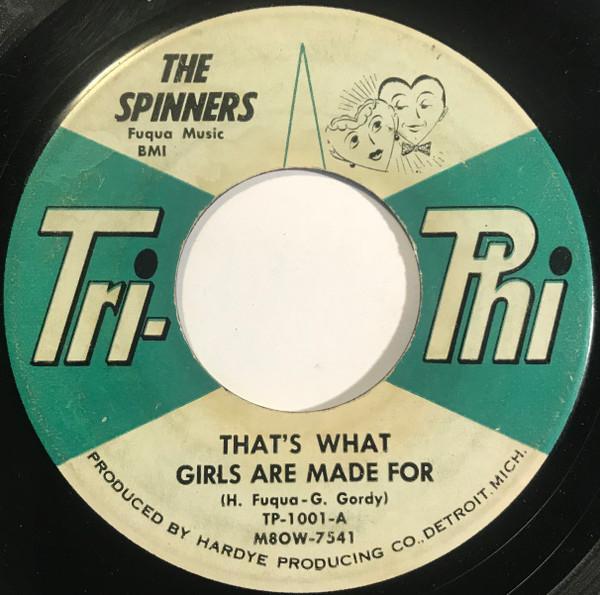 Spinners - That’s What Girls Are Made For
