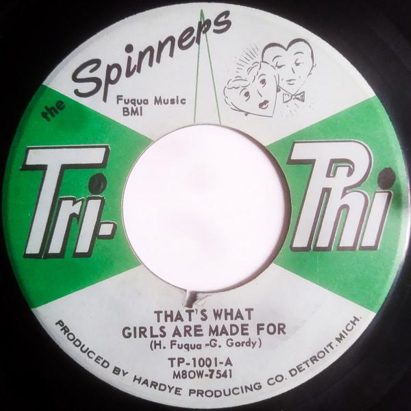 Spinners - That’s What Girls Are Made For