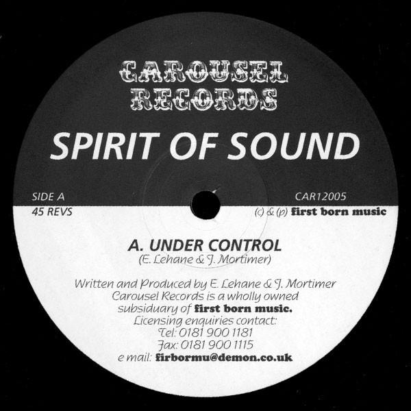 Spirit Of Sound  - Under Control / Out Of Control
