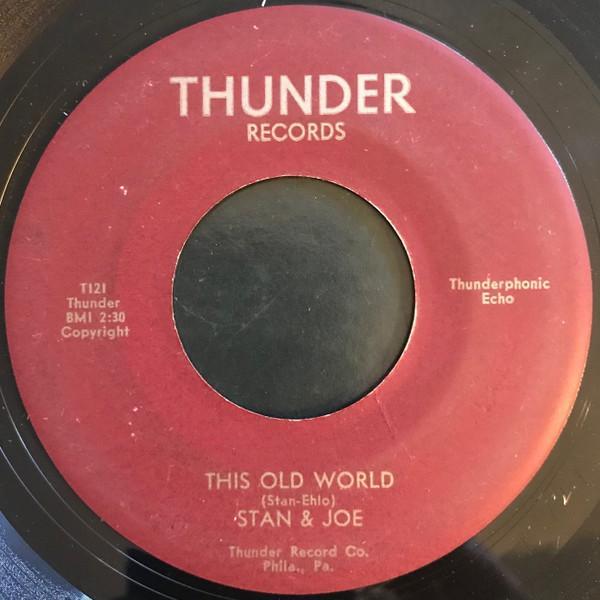 Stan & Joe - This Old World / A Soldier Boy (A Brave & Lonely Boy)