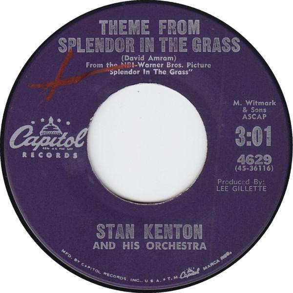 Stan Kenton And His Orchestra - Theme From Splendor In The Grass
