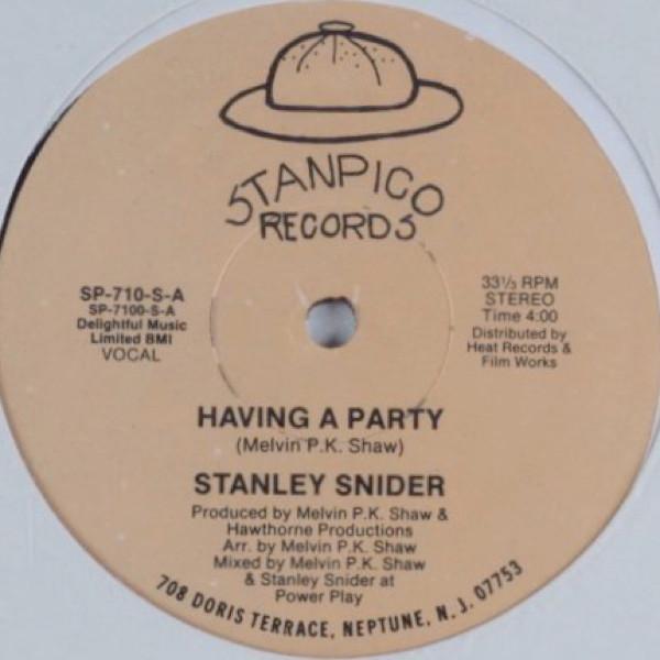 Stanley Snider - Having A Party