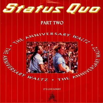Status Quo - The Anniversary Waltz (Part Two)