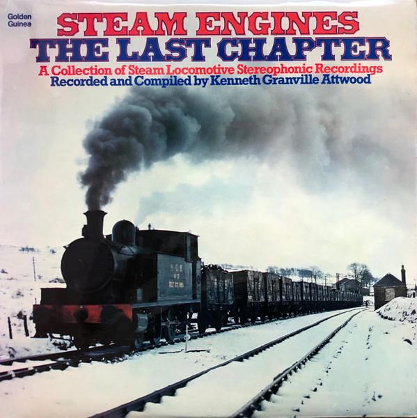  - Steam Engines - The Last Chapter