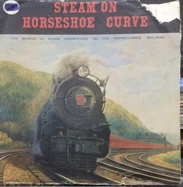  - Steam On Horseshoe Curve
