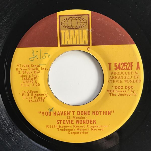 Stevie Wonder - You Haven't Done Nothing