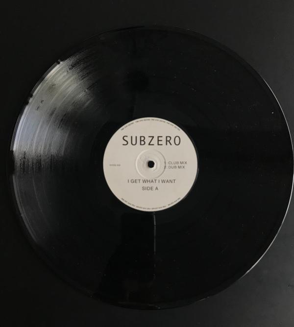 Sub Zero  - I Get What I Want / Don't Break My Heart