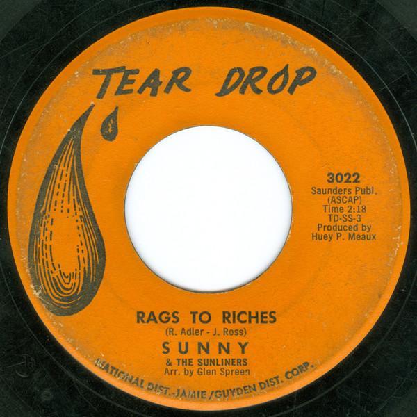 Sunny & The Sunliners - Rags To Riches / Not Even Judgement Day