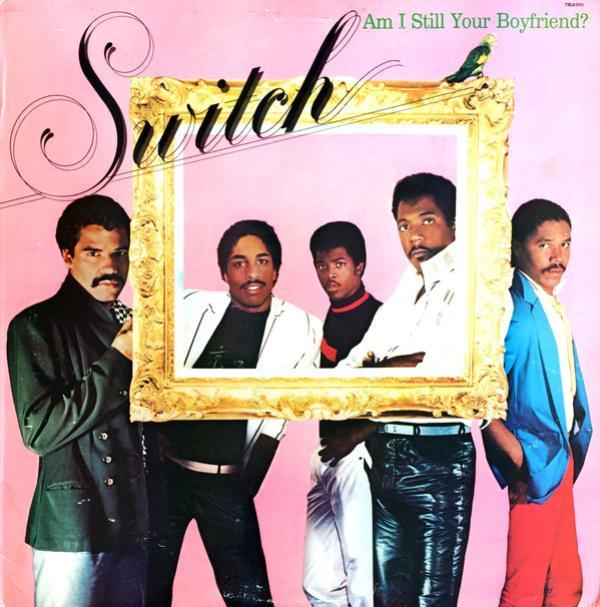 Switch  - Am I Still Your Boyfriend?
