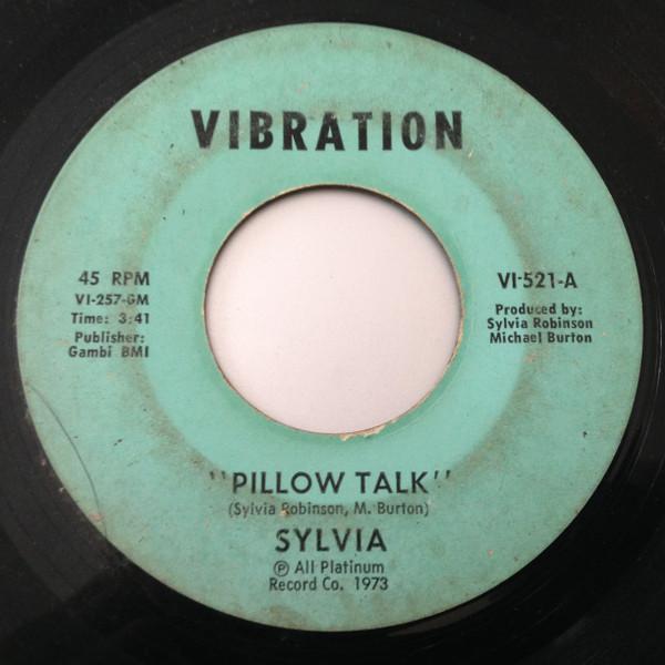 Sylvia Robinson - Pillow Talk / My Thing
