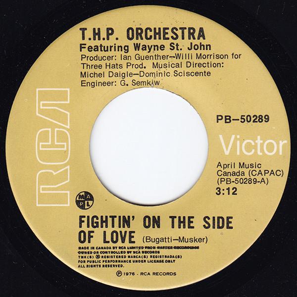 THP Orchestra, Wayne St. John - Fightin' On The Side Of Love