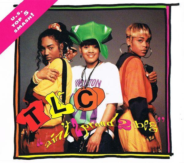 TLC - Ain't 2 Proud 2 Beg
