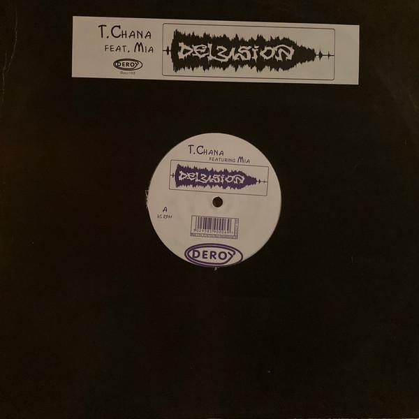 T.Chana - Delusion