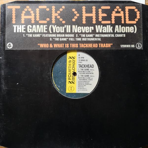 Tackhead - The Game (You'll Never Walk Alone)