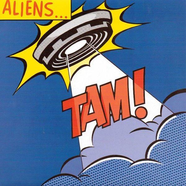 Tam! (13) - Aliens