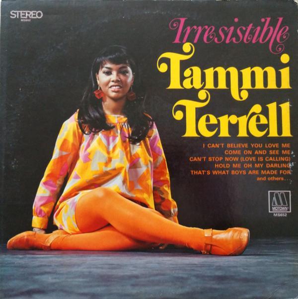 Tammi Terrell - Irresistible Tammi Terrell