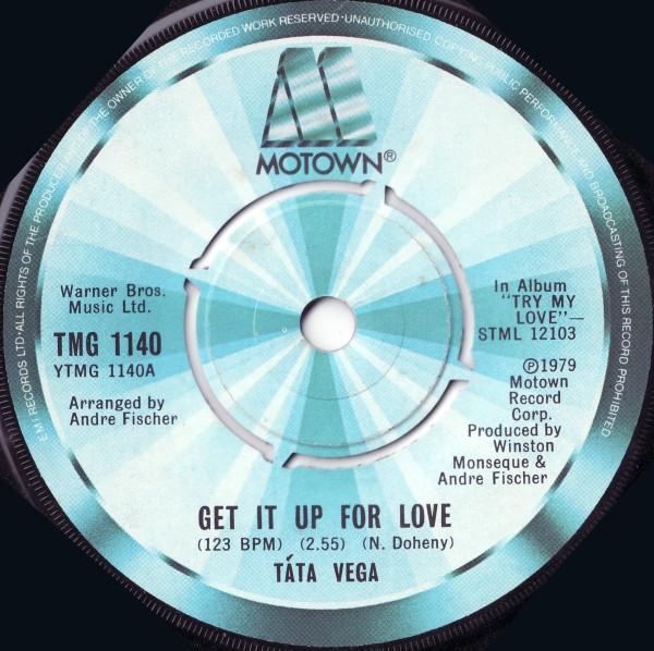 Tata Vega - Get It Up For Love / I Just Keep Thinking About You Baby