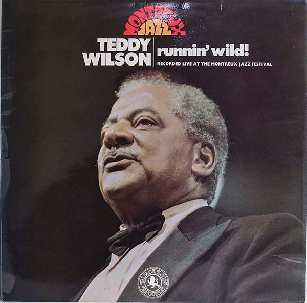 Teddy Wilson - Runnin' Wild