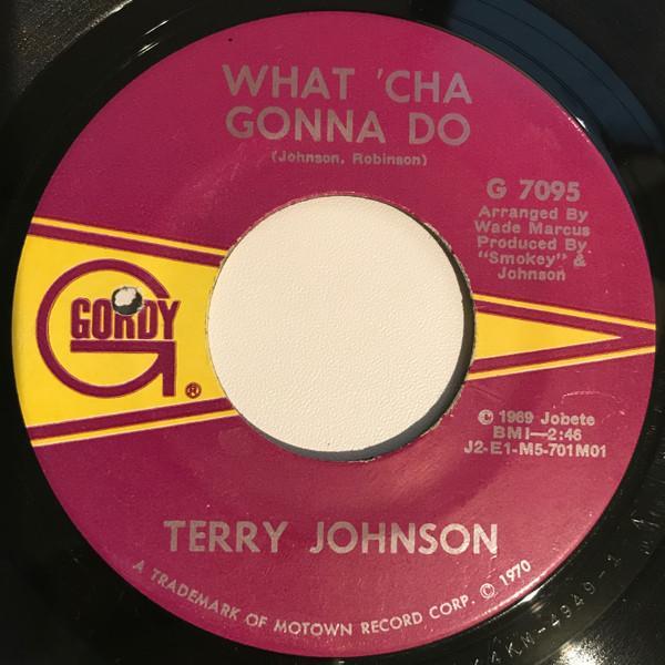 Terry Johnson - What'cha Gonna Do / Suzie