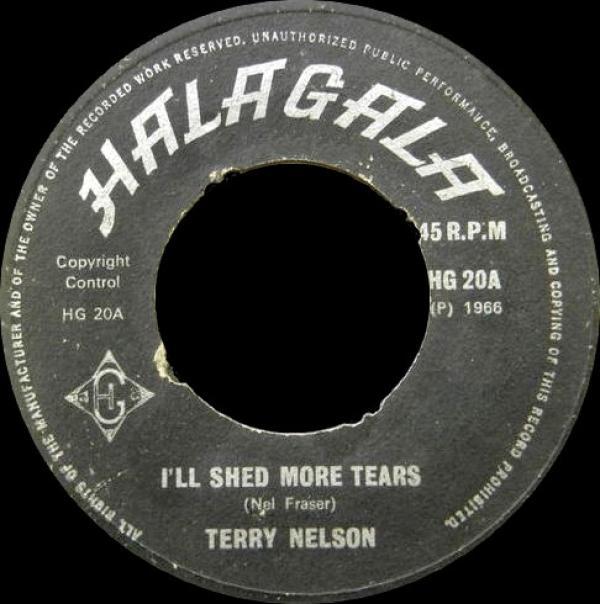 Terry Nelson  - I'll Shed More Tears / Helpless Blue Eyed Baby