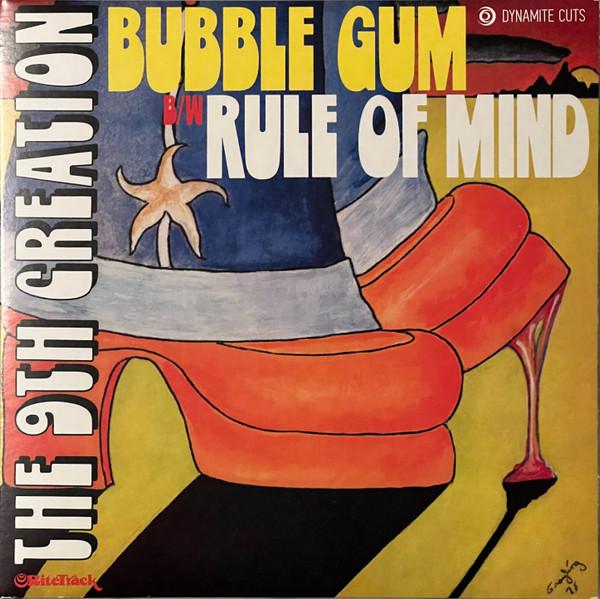 The 9th Creation - Bubble Gum