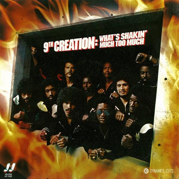 The 9th Creation - What's Shakin' / Much Too Much