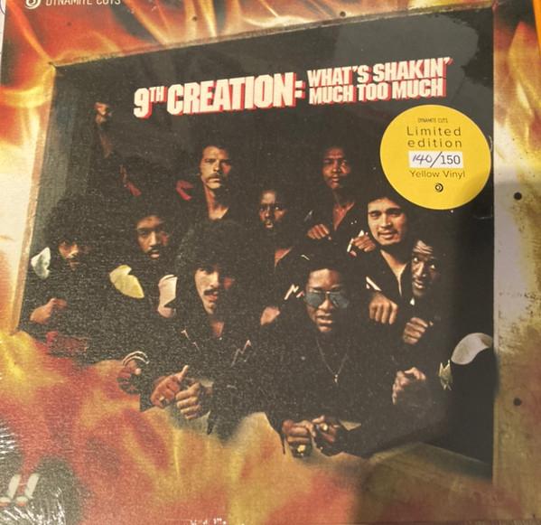The 9th Creation - What's Shakin' / Much Too Much