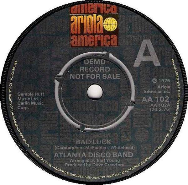 The Atlanta Disco Band - Bad Luck