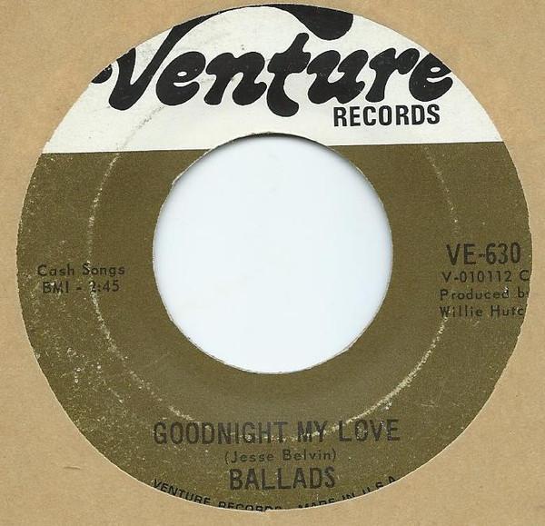 The Ballads - Goodnight My Love / Hey Diddle Diddle
